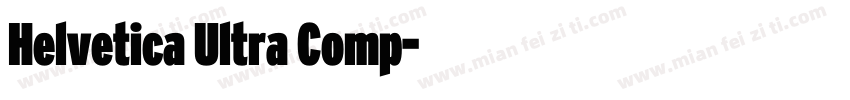 Helvetica Ultra Comp字体转换
